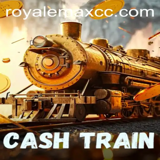 Exploring the Thrilling World of CashTrain: An In-Depth Look at ROYALEMAX