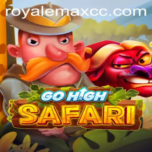 GoHighSafari: A Thrilling Adventure in the World of ROYALEMAX