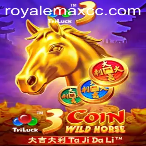3CoinWildHorse: The Evolution of Virtual Gaming with ROYALEMAX
